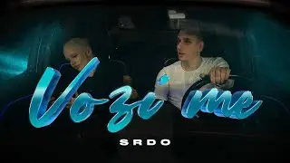 SRDO - Vozi me (Official Video 2024)