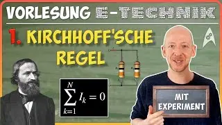 1. Kirchhoff'sche Regel : Knotenregel, Parallele Widerstände | Online-Vorlesung 