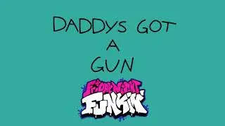Daddy's got a Gun/MEME/Friday Night Funkin' - KasD Animation