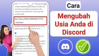 Cara Mengubah Usia Anda di Discord Mobile 2024 | Cara Mengubah Usia di Discord