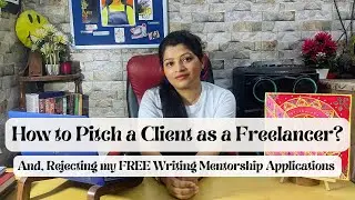How to Pitch a Client as a Freelance Writer?