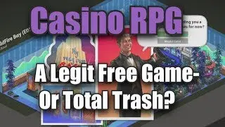 Casino RPG - First Impression/Gameplay- Is it okay?