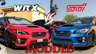 WRX VS STI Modded! Which one is right for you?