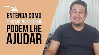 Entenda como portais imobiliários podem lhe ajudar