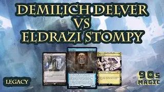 Demilich Izzet UR Delver vs Eldrazi Stompy [MTG Legacy DND 2021]