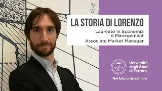 La storia di Lorenzo, laureato in Economia a Unife
