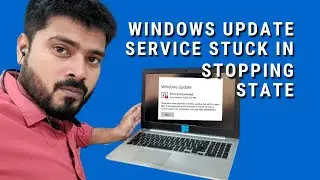 Windows update service stuck in 