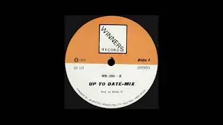 UP TO DATE-MIX Side 1 Buddy O. Winners Records WR1001