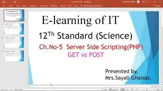 GET vs POST in PHP Form Handling # Server side Scripting with PHP