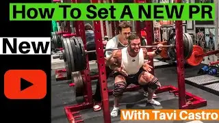 How To Set A NEW PR With Tavi Castro