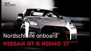 NEW: Nissan GT-R NISMO ‘17 - Nordschleife onboard - GT Sport [PS4 PRO]