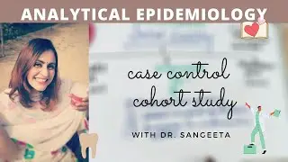 case control and cohort study (part- 4)
