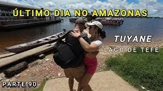 DEPARTURE WITH THE AMAZONIAN HEART - VIDEO 90