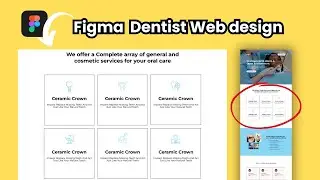 Dentist Web Design Services section Using Figma Part 02 Tutorial | Code Fusion