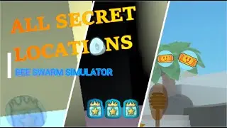 ALL BEE SWARM SIMULATOR SECRET ITEM LOCATIONS