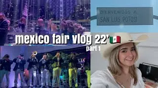 MEXICO FAIR VLOG 2022 🇲🇽 ft. banda MS concert