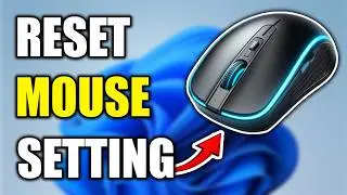 How to Reset Mouse Settings to Default in Windows 11