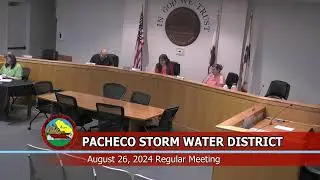 San Benito County Pacheco Storm Water District Regular Meeting - August 26, 2024