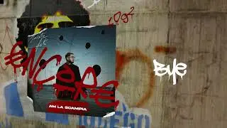 AM La Scampia - Bye - "Triste fête...€ncor€"
