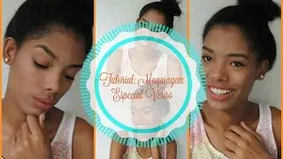 Tutorial: Maquiagem Especial Verão