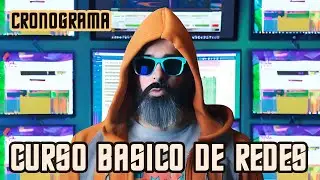 Curso de redes básico #0 -  Cronograma