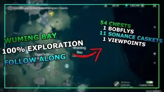 WUMING BAY 100% EXPLORATION FOLLOW ALONG | Wuthering Waves