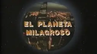 El Planeta Milagroso: AL PRINCIPIO - EL TERCER PLANETA | Documental Tve 