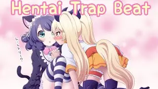 Hentai Trap Beat | Type Trap Beat | best instrumental (Prod. ALASTOR)