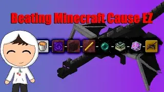 Beating Ender Dragon Cause EZ (Minecraft Speedrun)