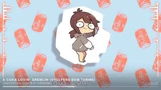 Vyolfers: A Koka Lovin' Gremlin