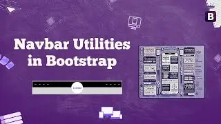 #20  Bootstrap Navbar ⚡Utilities | Customizing Bootstrap Navbars with 📚  Built-in Classes
