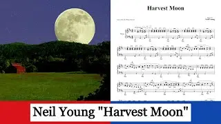 Harvest Moon - Neil Young (with sheets)