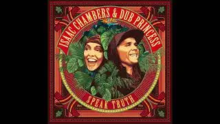 Isaac Chambers & Dub Princess - Let Me In