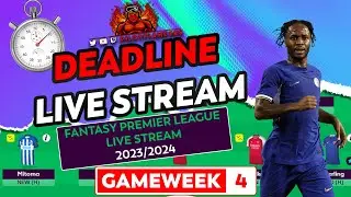 FPL: GAMEWEEK 4 DEADLINE-ISH | STERLING HAULS! | LIVE STREAM | FANTASY PREMIER LEAGUE TIPS 2023/24