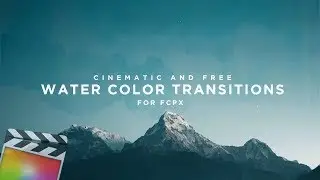 Free Watercolor Transition (Nainoa Langer) - Final Cut Pro X