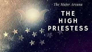Major Arcana: The High Priestess