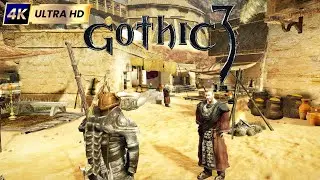 Gothic 3 | Part 27 | Playthrough PC 4K (Hard Difficulty)