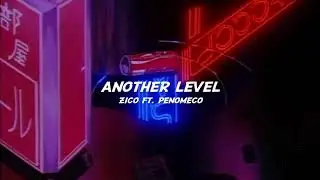 zico ft. penomeco – another level [slowed + bass boosted]