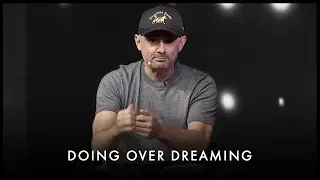 Act Now: Discover the Power of Doing Over Dreaming! - Gary Vaynerchuk Motivation