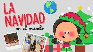 La navidad en el mundo 🌎 Video para niños