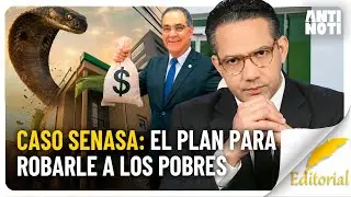 SENASA Case: The Plan to Steal from the Poor | Antinoti