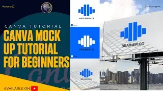 Canva tutorial for beginners - How to design a logo and create mockups