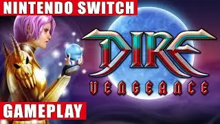 Dire Vengeance Nintendo Switch Gameplay