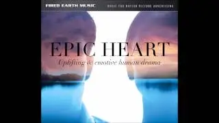 The Hands of Time - Epic Heart - Fired Earth Music