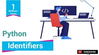 #7 Python Tutorials For Beginners | Python Identifiers | GeekySession