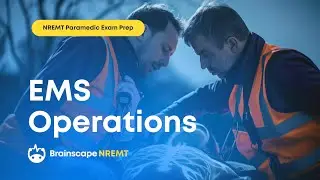 NREMT Paramedic Exam Prep, Ep. 5: 30 Questions on EMS Operations