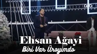 Ehsan Ağayi - Biri Var Ürəyimdə (Offical Audio)