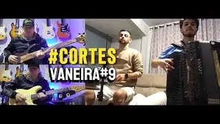 #CORTES | VANEIRA#9