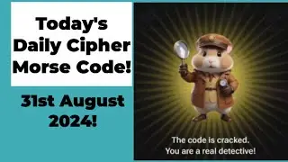 Hamster Kombat Daily Cipher Code 31st August 2024!