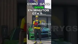 ¿Como Gano 900$ en Minutos En GTA5Online